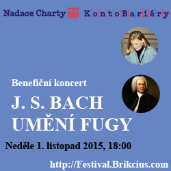 http://Festival.Brikcius.com - FESTIVAL BRIKCIUS - http://Festival.Brikcius.com - FESTIVAL BRIKCIUS - 4. ročnk cyklu koncertů komorn hudby v Domě U Kamennho zvonu v Praze & #BACH330 (podzim 2015)