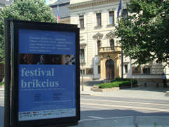 http://Festival.Brikcius.com - Festival Brikcius - the 2nd chamber music concert series at the Stone Bell House in Prague, spring & autumn 2013 (media campaign "Festival Brikcius" on commercial City lights JCDecaux).